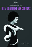 De la confiture aux cochons